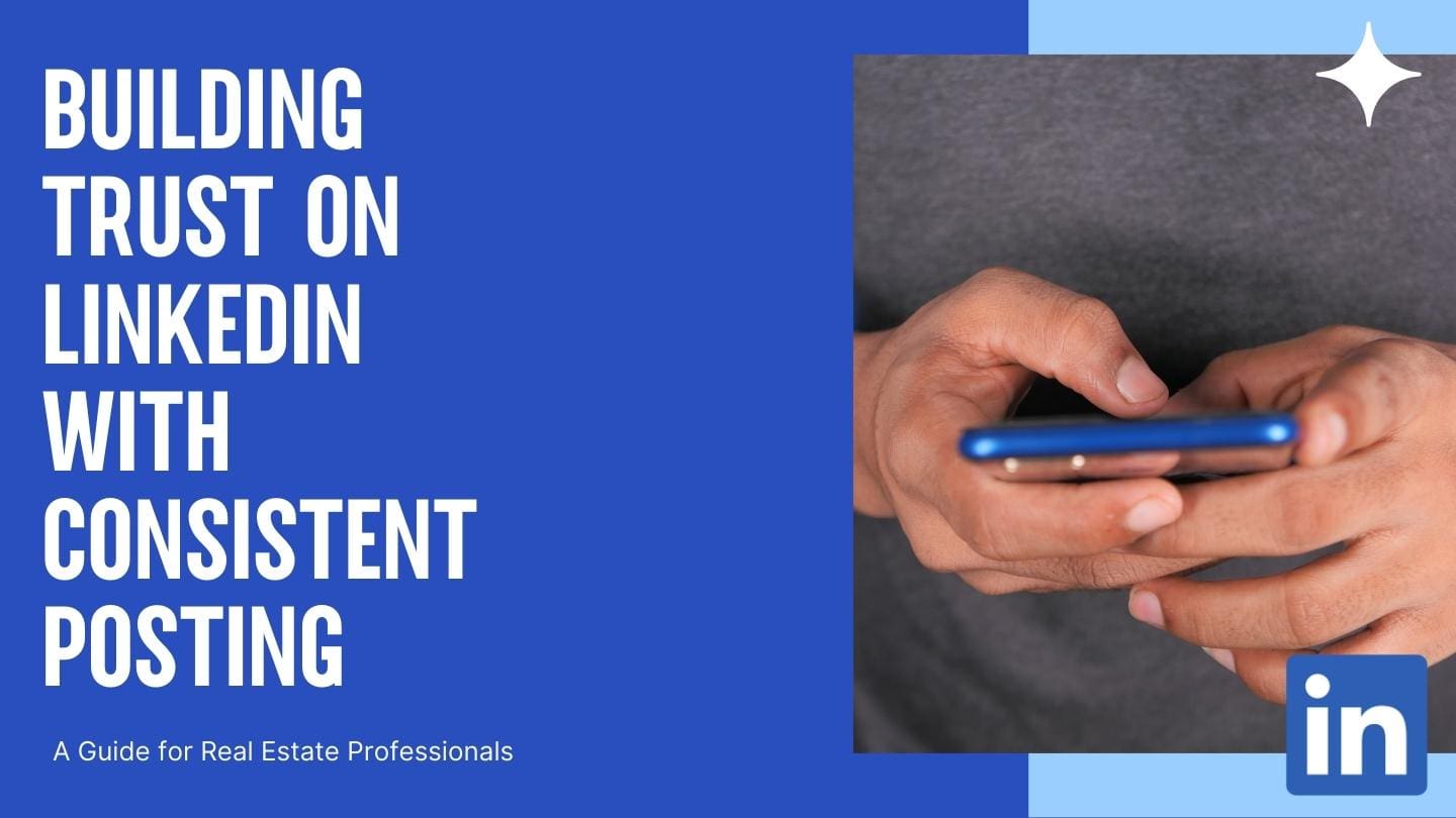 Building Trust on LinkedIn with Consistent Posting