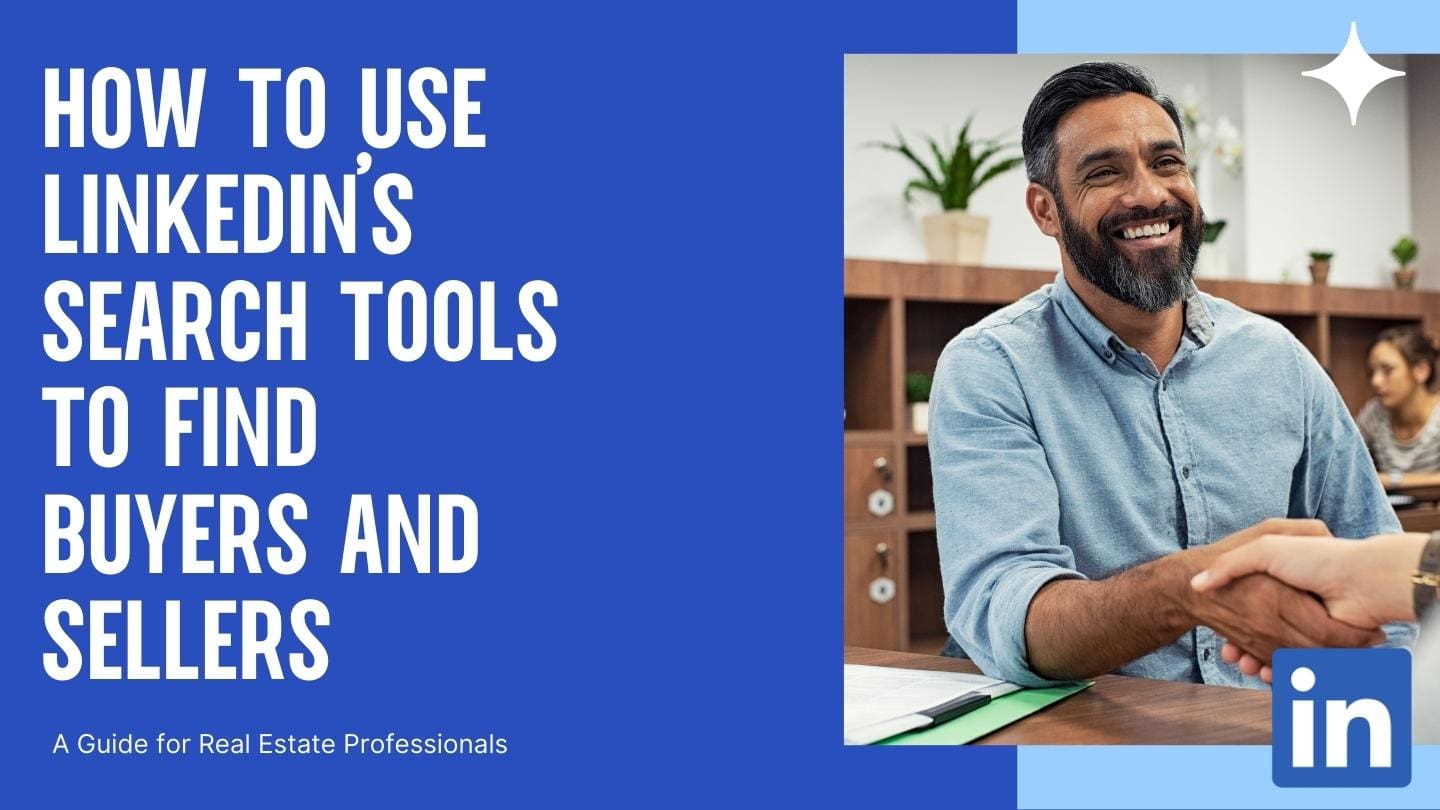 How to Use LinkedIn’s Search Tools to Find Buyers and Sellers